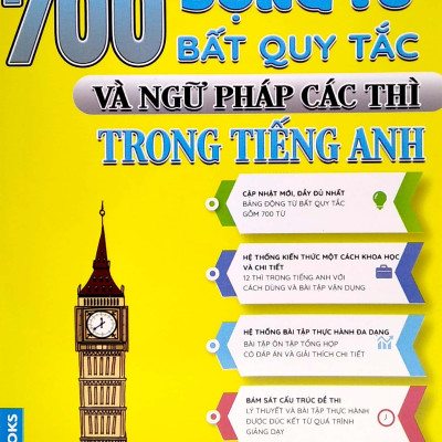 700 Động Từ Bất Quy Tắc Và Ngữ Pháp Các Thì Trong Tiếng Anh