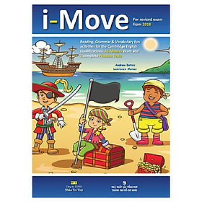 Sách - I-Move (For Revised Exam From 2018 - A1 Movers Exam And 2 Complete Practice Tests) (Kèm 1 Đĩa Mp3) - Nhân Trí Việt