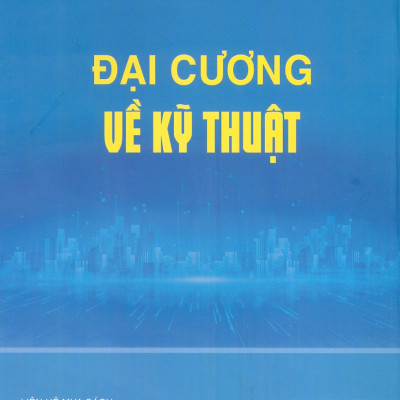 Đại cương về kỹ thuật
