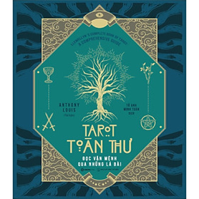Tarot Toàn Thư - Đọc Vận Mệnh Qua Những Lá Bài - SaigonBooks