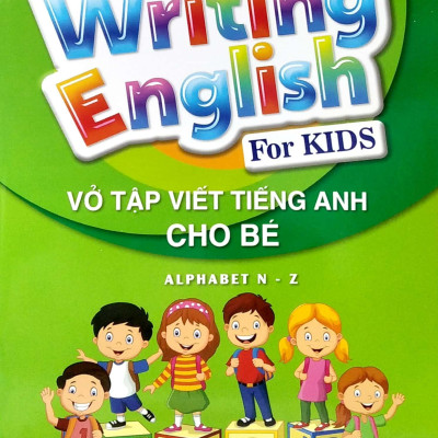 Vở Tập Viết Tiếng Anh Cho Bé - Tập 2