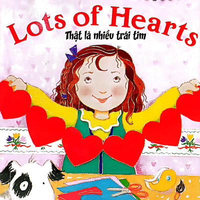 All Aboard Reading - Lots Of Hearts - Thật Là Nhiều Trái Tim