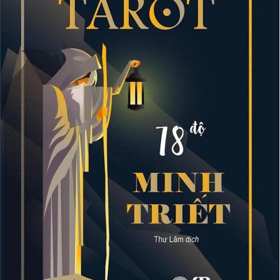 Tarot 78 Độ Minh Triết