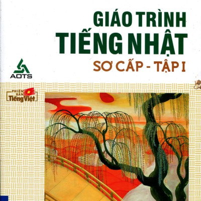 Giáo Trình Tiếng Nhật Sơ Cấp - Tập 1