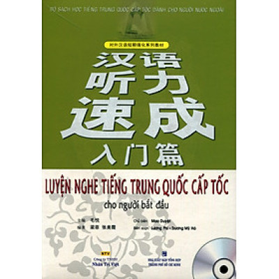 Luyện Nghe Tiếng Trung Quốc Cấp Tốc Cho Người Bắt Đầu (Kèm File MP3)