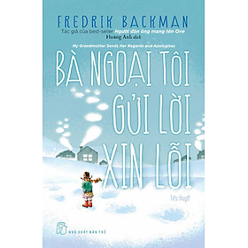 Bà Ngoại Tôi Gửi Lời Xin Lỗi