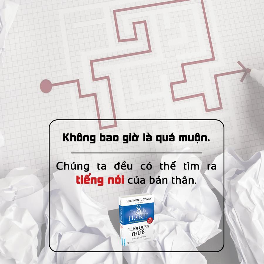 Thói Quen Thứ 8 Từ Hiệu Quả Đến Vĩ Đại ( Bìa Mềm) - Bản Quyền