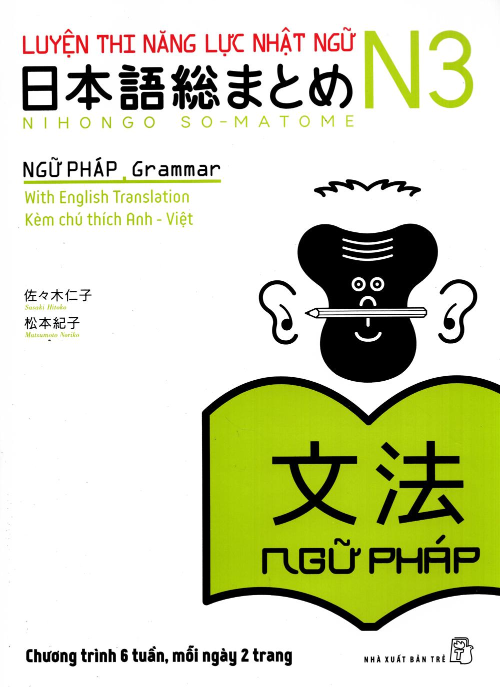 Luyện Thi Năng Lực Nhật Ngữ N3 - Ngữ Pháp (Tái Bản)