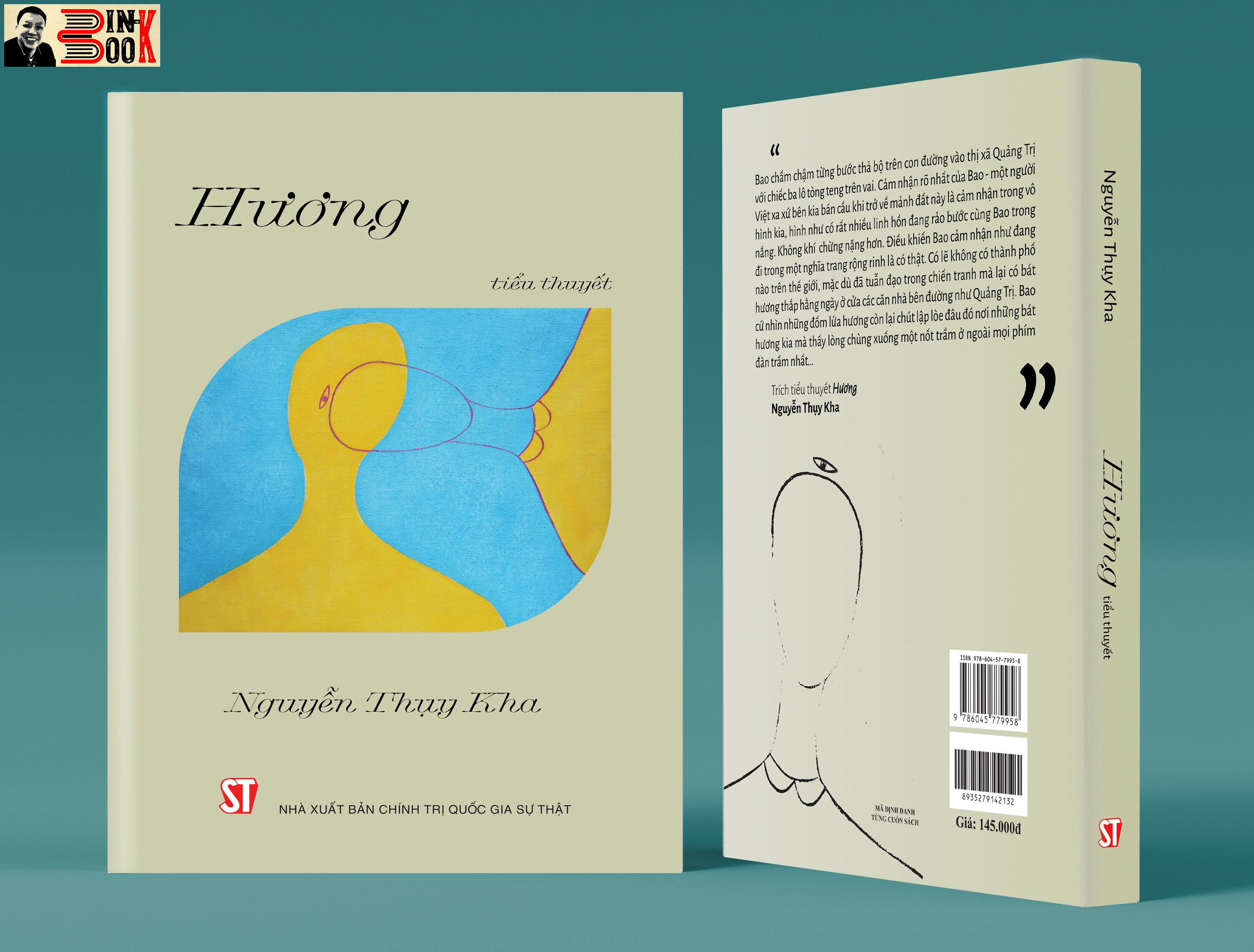 HƯƠNG - Nguyễn Thụy Kha - NXB Chính Trị Quốc Gia Sự Thật