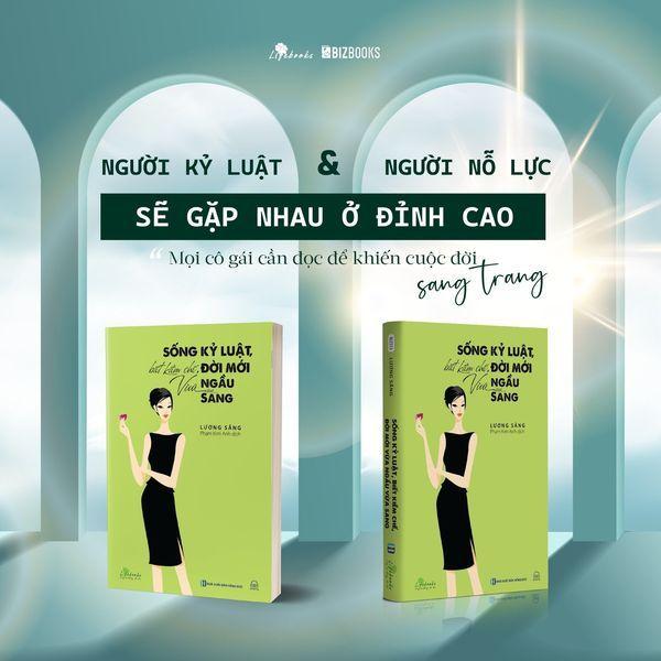 Sống Kỷ Luật, Biết Kiềm Chế, Đời Mới Vừa Ngầu Vừa Sang - ( T ) - Bản Quyền