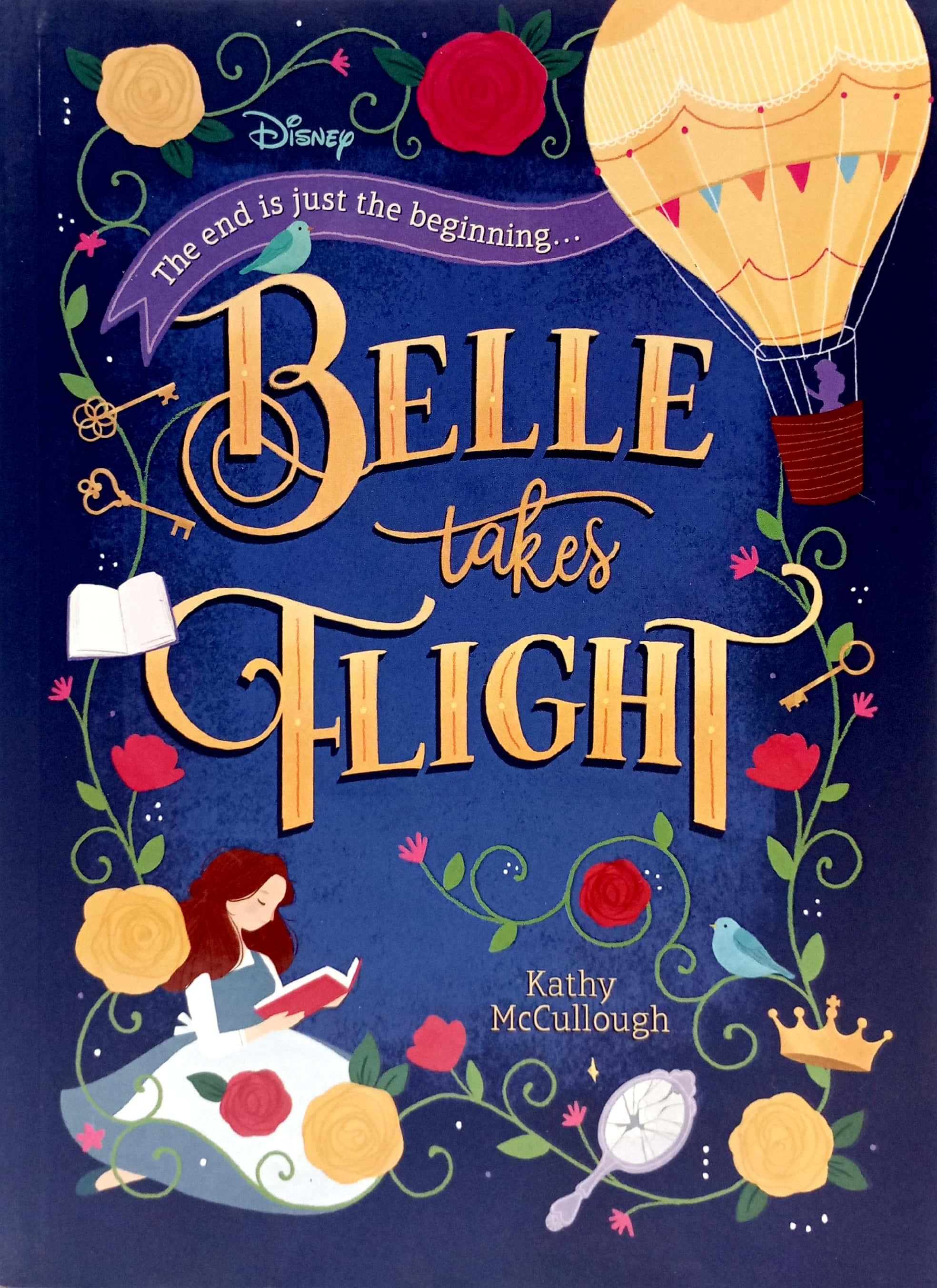 Disney Princess - Belle: Belle Takes Flight (Novel 224 Disney)