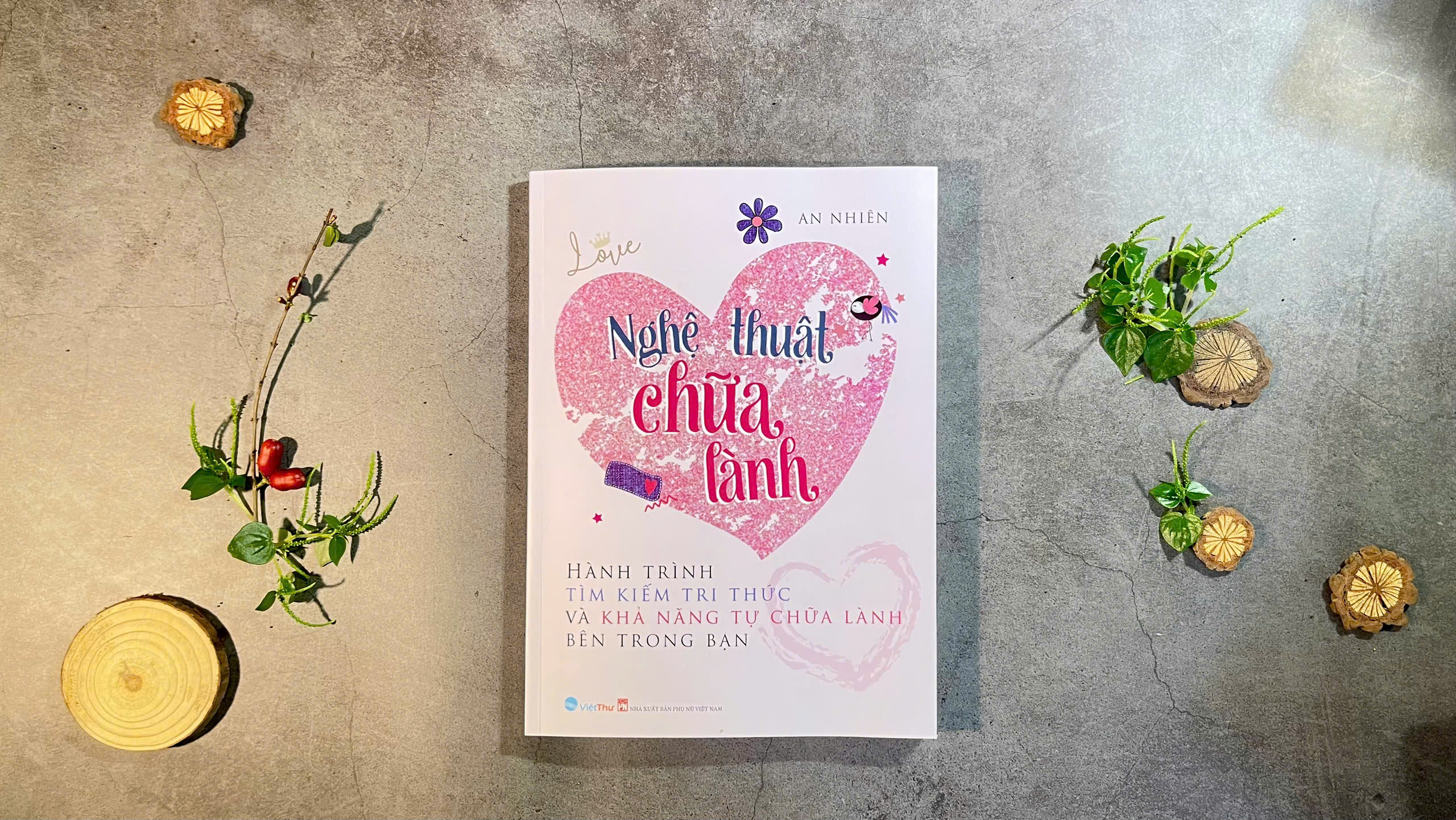 Nghệ thuật chữa lành - Hành trình tìm kiếm tri thức và khả năng tự chữa lành bên trong bạn