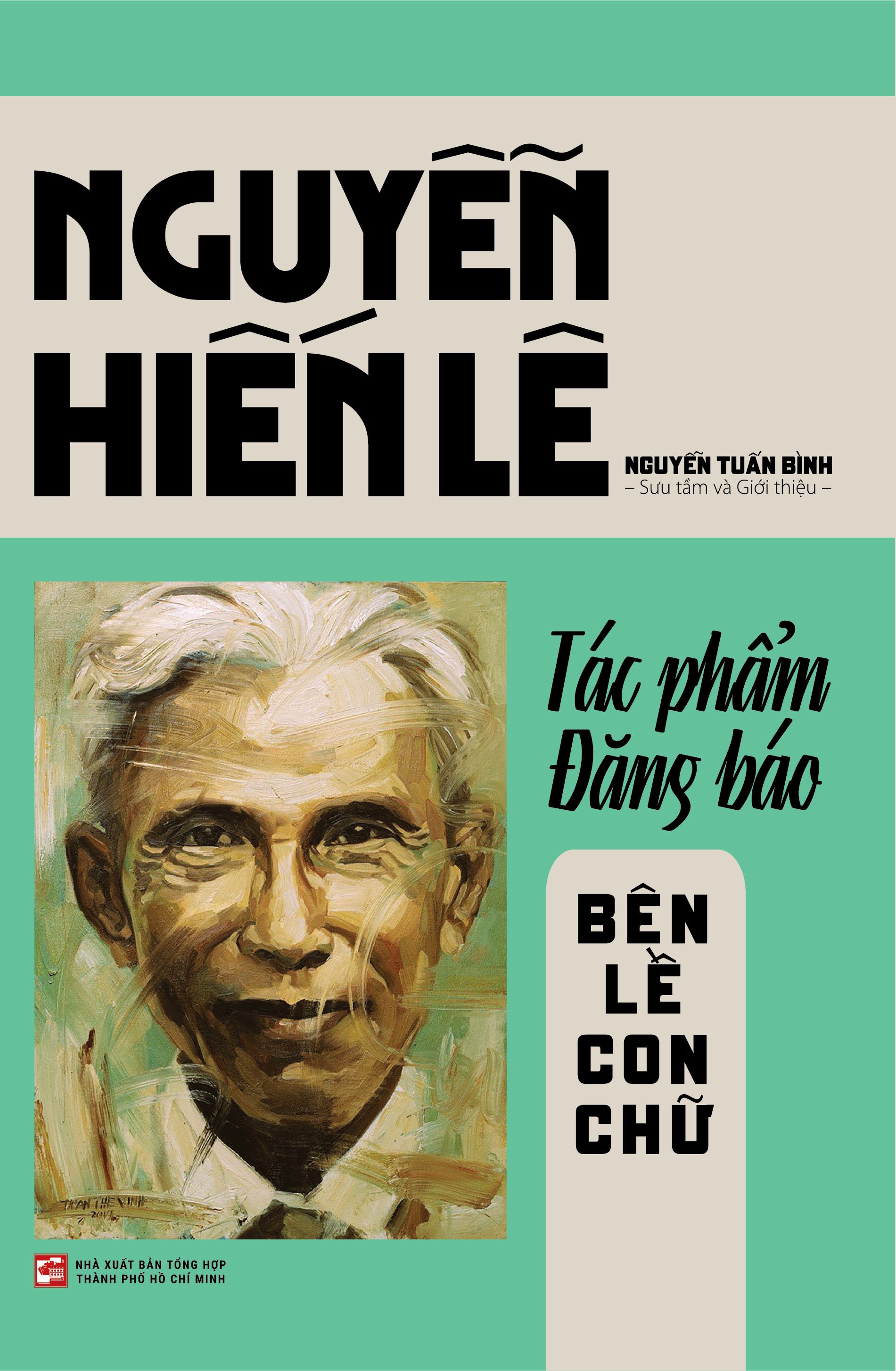Nguyễn Hiến Lê - Tác phẩm đăng báo - Bên lề con chữ
