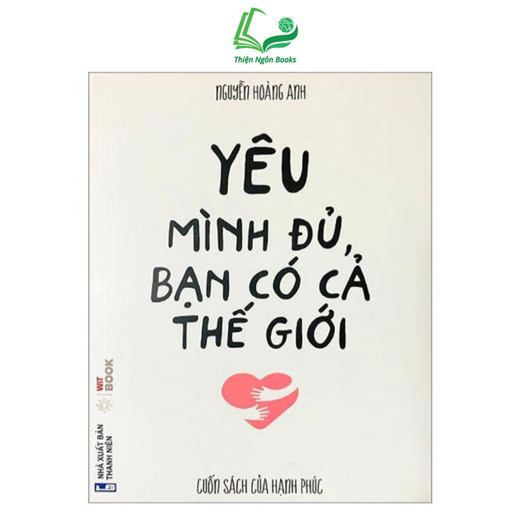 Sách - Yêu mình đủ bạn có cả thế giới