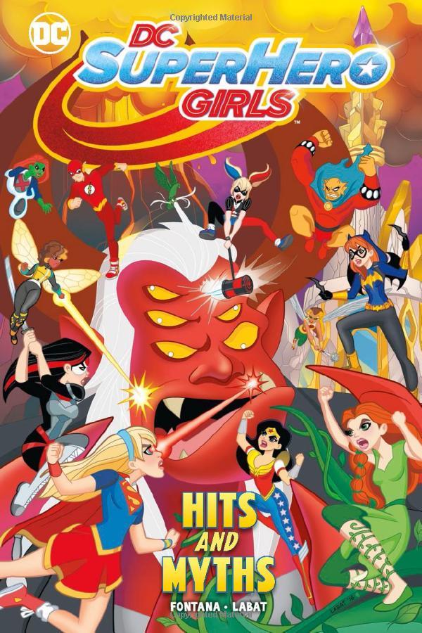 DC Super Hero Girls: Hits And Myths