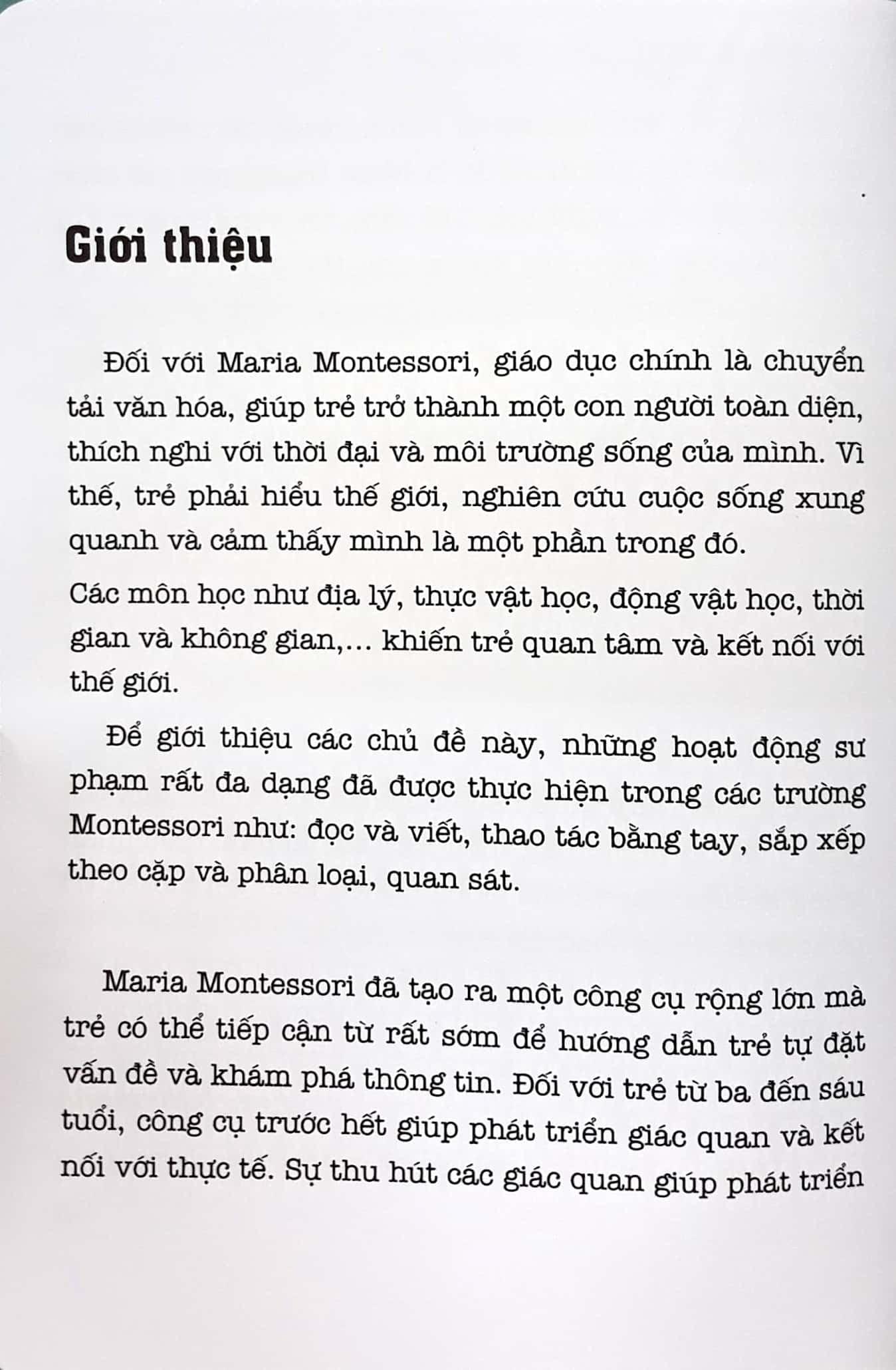 Học Montessori Để Dạy Trẻ Theo Phương Pháp Montessori - 100 Hoạt Động Montessori: Con Không Muốn Làm Cây Trong Lồng Kính