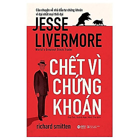 Trạm Đọc | Chết Vì Chứng Khoán