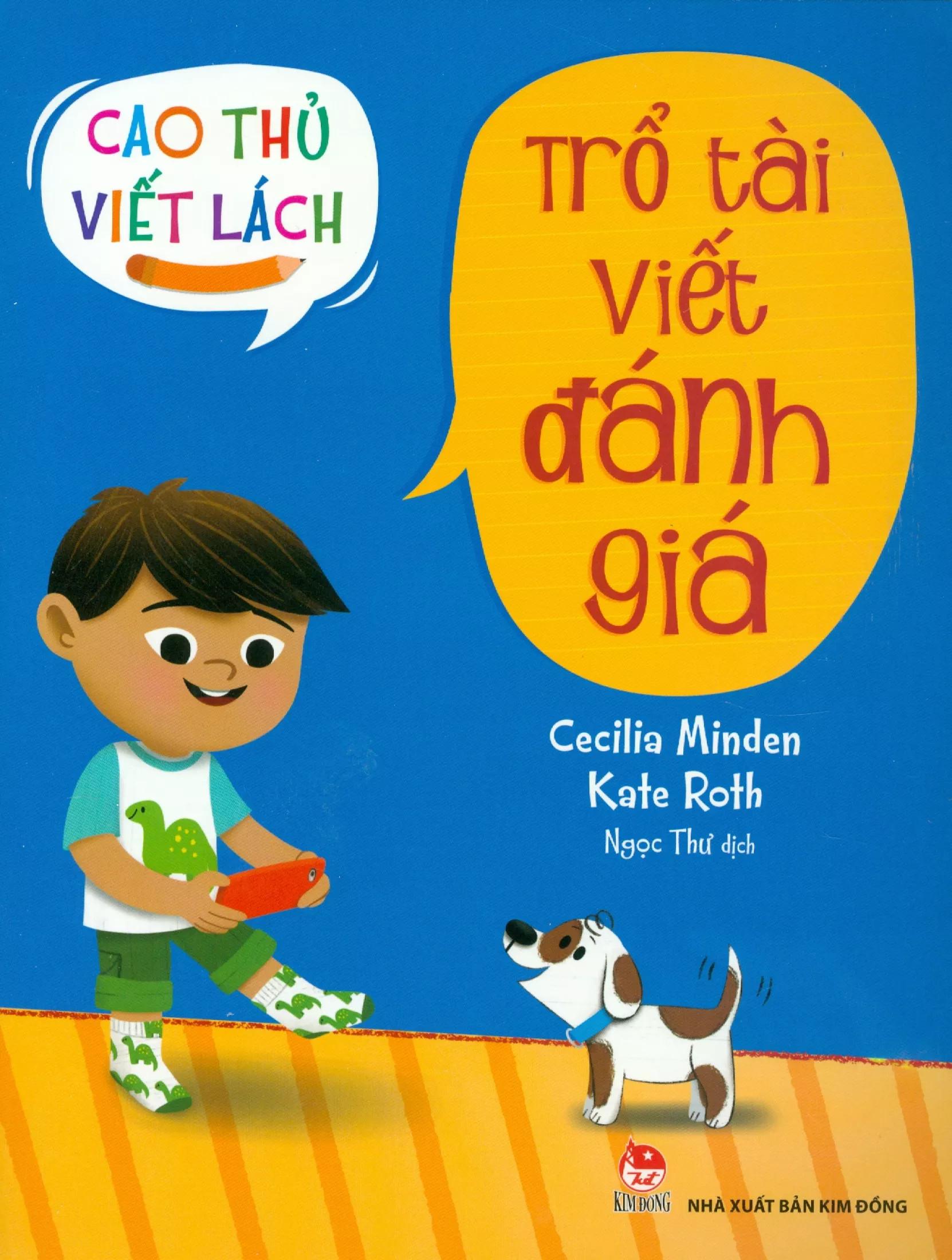 Cao Thủ Viết Lách: Trổ Tài Viết Đánh Giá
