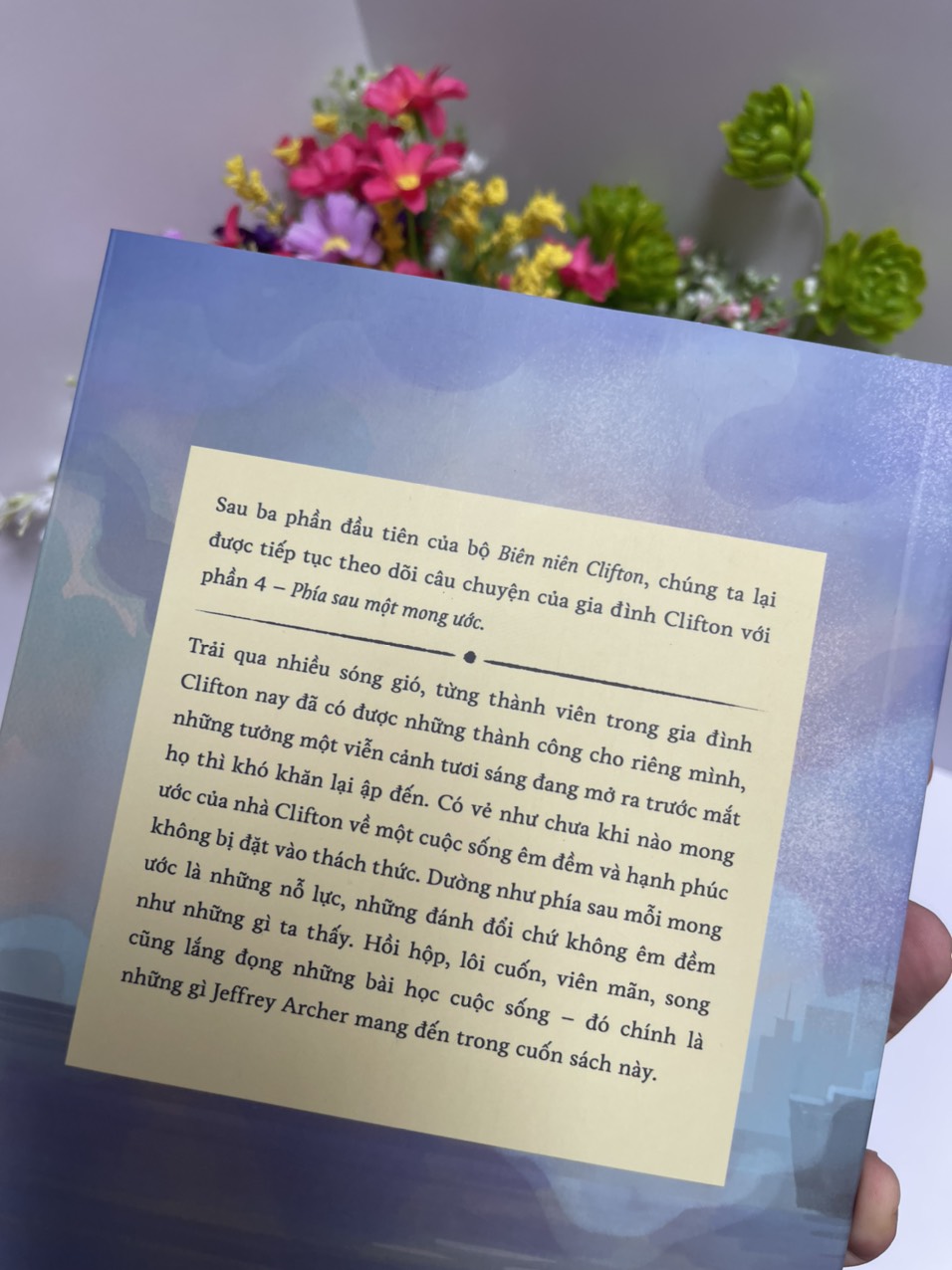 PHÍA SAU MỘT MONG ƯỚC – BIÊN NIÊN CLIFTON 4- JEFFREY ARCHER - Kiều Hòa dịch –BáchViệt – NXB Lao Động