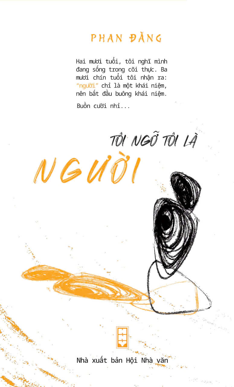 (Bộ 2 cuốn) 39 CÂU CHUYỆN CHO TÂM AN - TÔI NGỠ TÔI LÀ NGƯỜI – Phan Đăng – Nxb Hội Nhà Văn