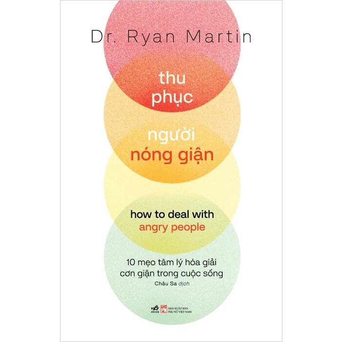 Thu Phục Người Nóng Giận