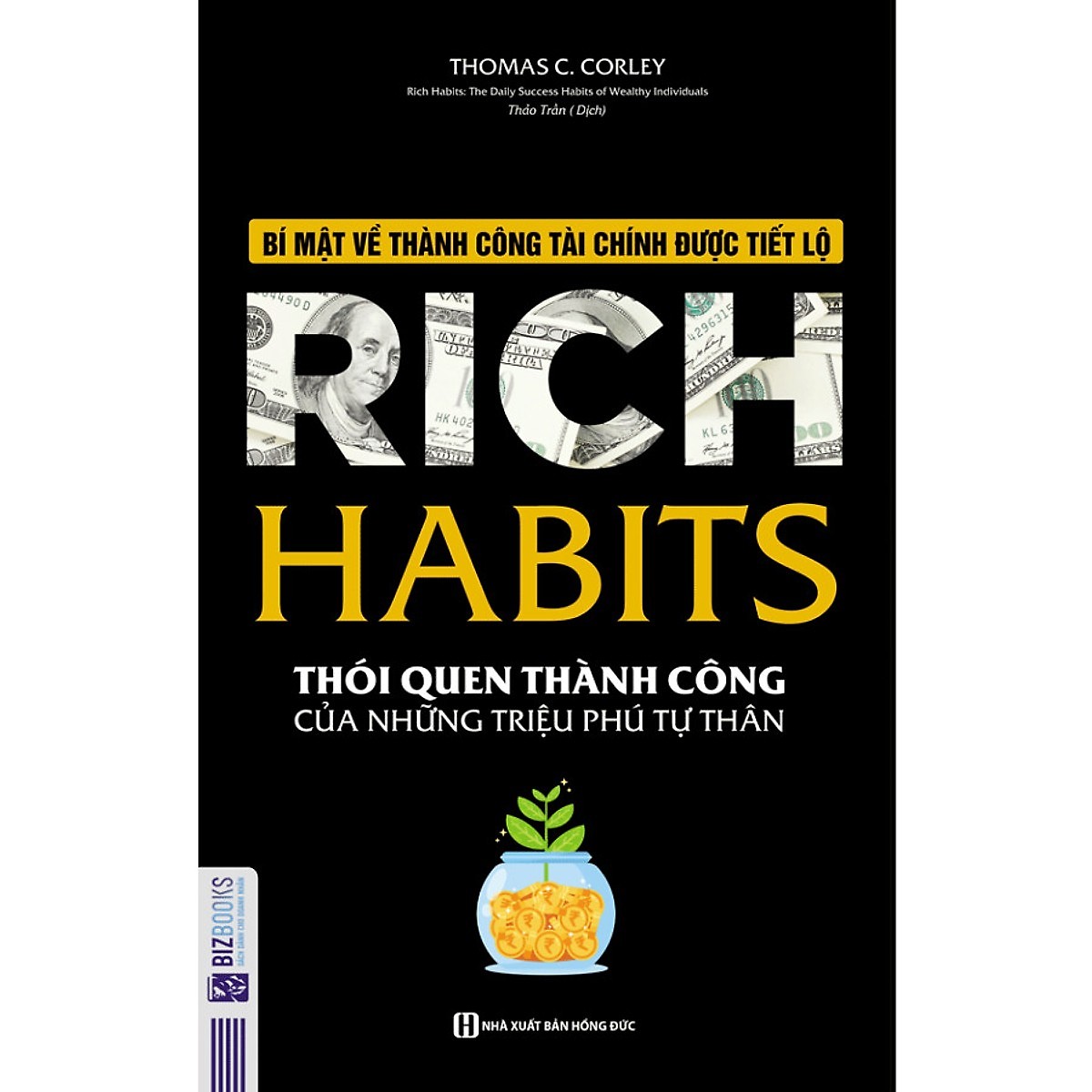 Bộ Sách Bí Mật Của Sự Thành Công ( Rich Habits + "Rich Habits - Poor Habits") (Tặng kèm kho Audio Books)