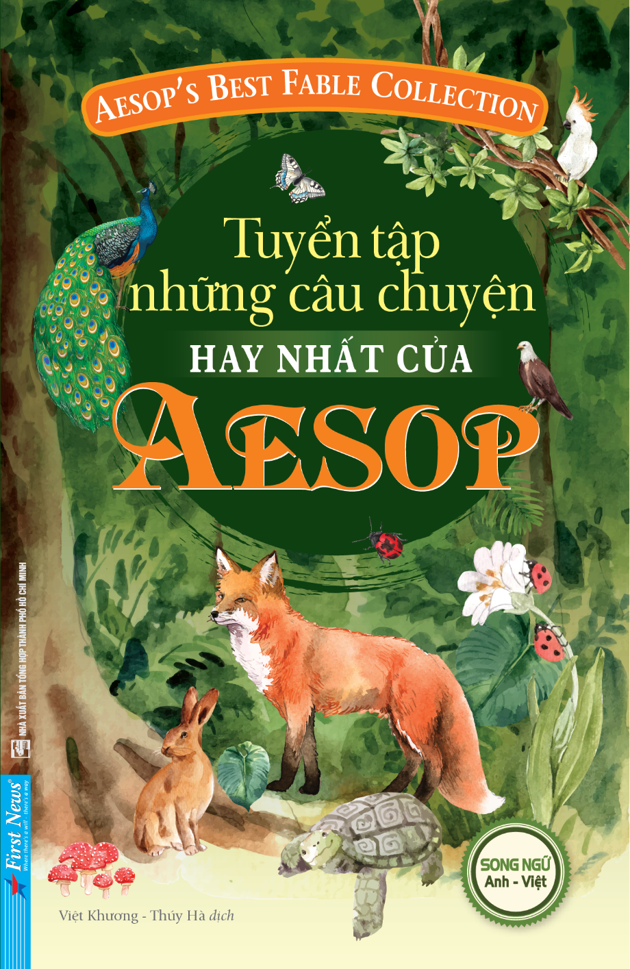 Tuyển Tập Những Câu Chuyện Hay Nhất Của AESOP (Song Ngữ Anh - Việt)