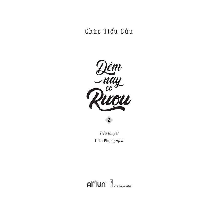 Đêm nay có rượu 2