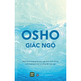 Sách - Osho - Giác Ngộ ( Tái bản 2025)