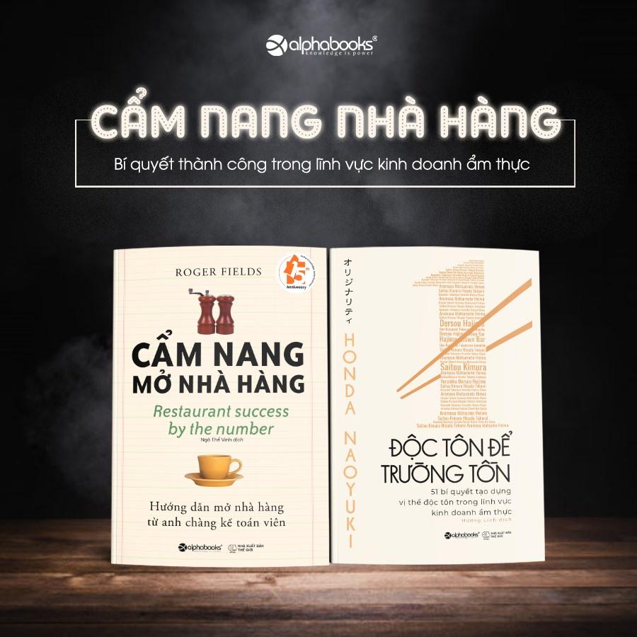 Lẻ/Combo Cẩm Nang Mở Nhà Hàng + Độc Tôn Để Trường Tồn - Bản Quyền