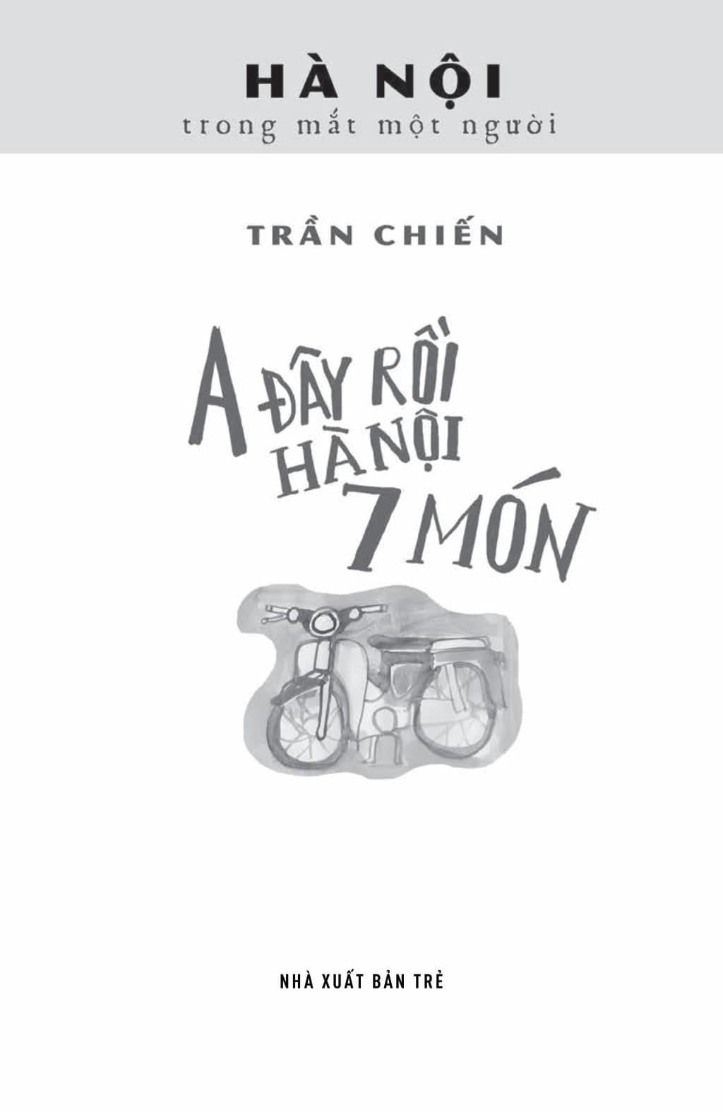 A Đây Rồi Hà Nội 7 Món (Tản Văn)
