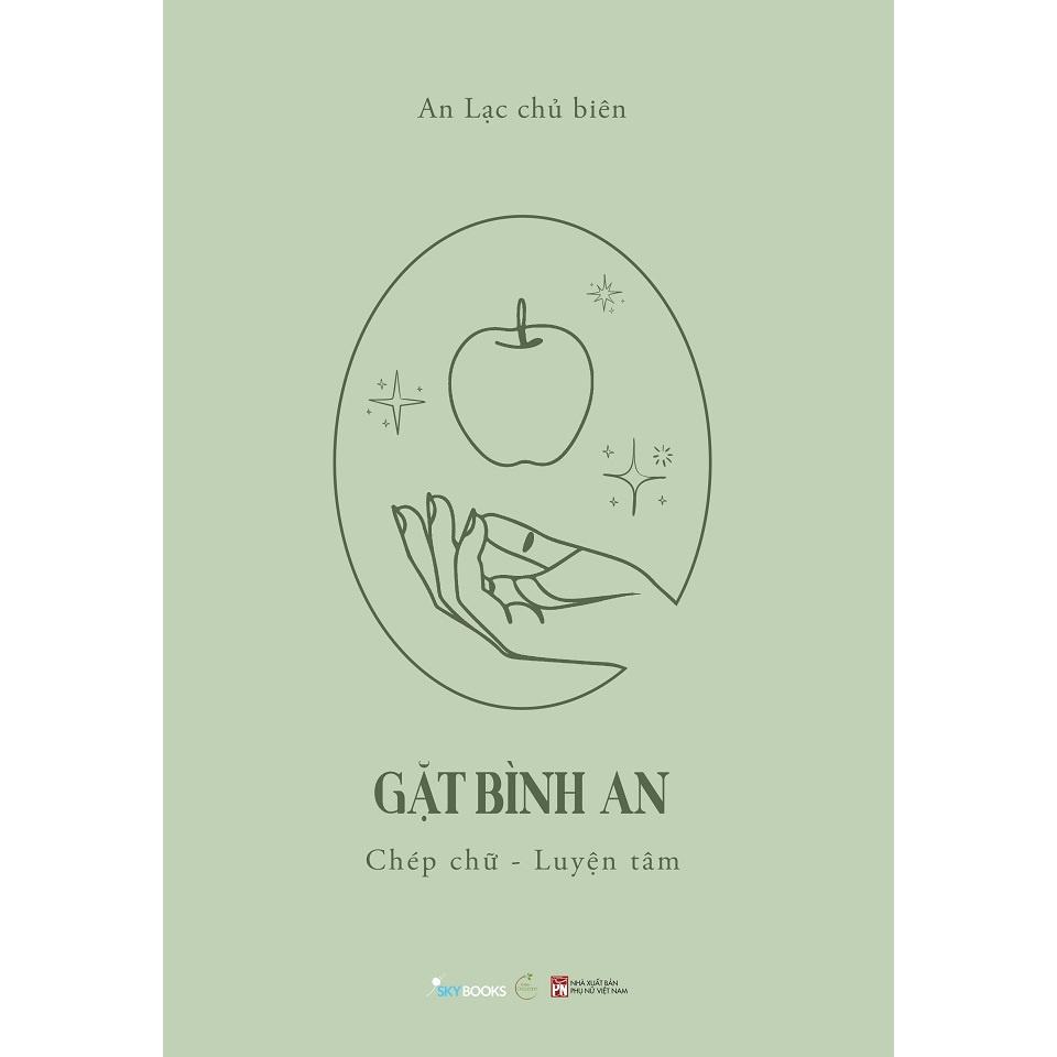 Sách Combo: GIEO NIỆM LÀNH + GẶT BÌNH AN - Bản Quyền