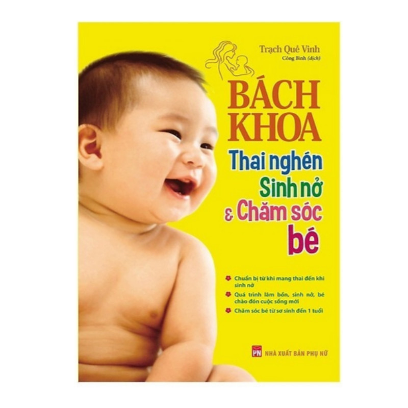 Combo Sách Bà Bầu Nên Đọc: Bách Khoa Thai Nghén - Sinh Nở Và Chăm Sóc Em Bé + Mang Thai Thành Công