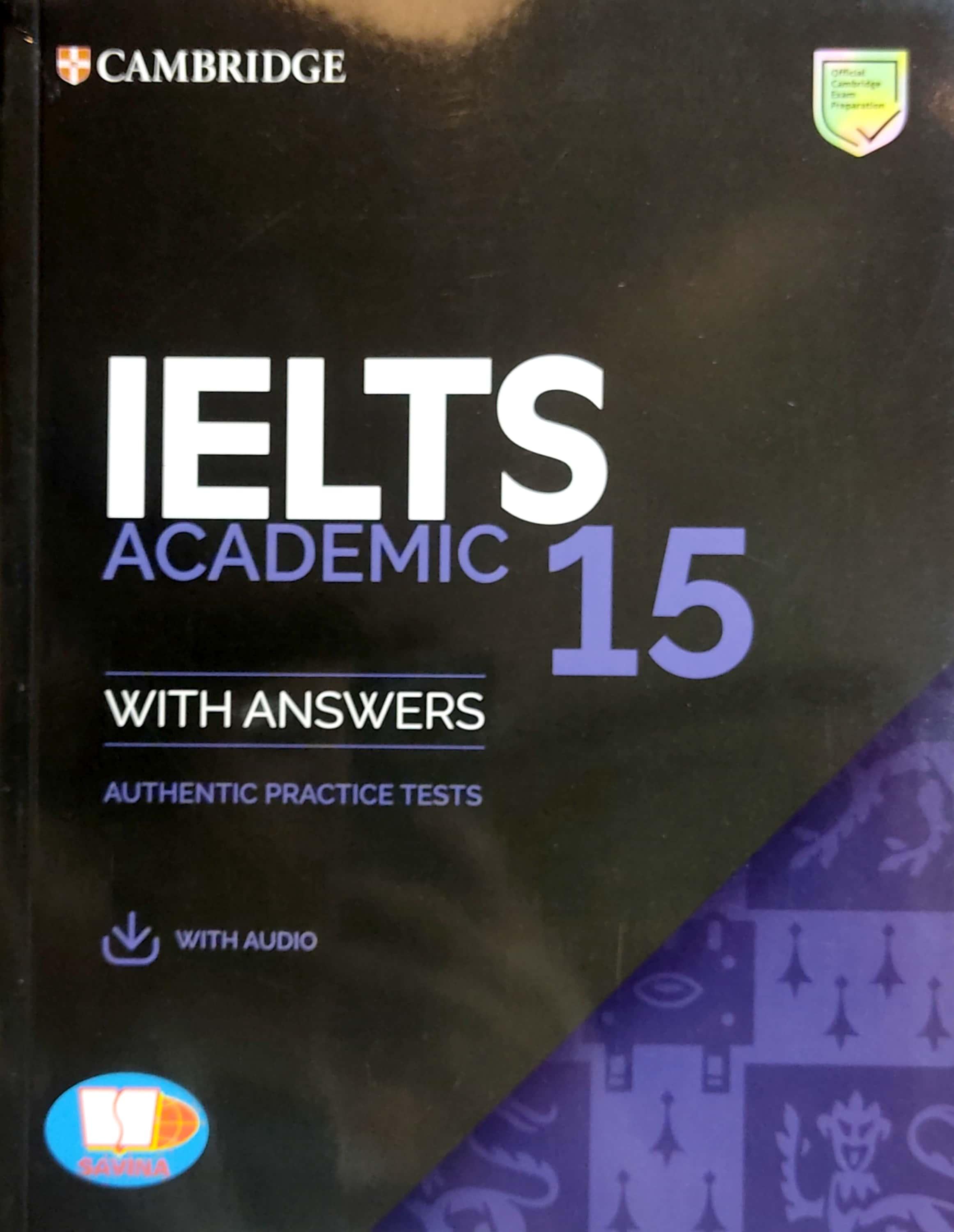 Cambridge Ielts 15 Academic With Answers (Savina)