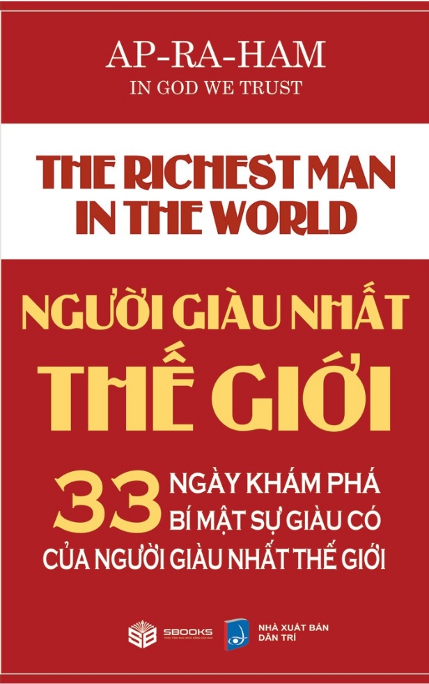 Combo Người Giàu Nhất Thế Giới + Làm Chủ Cuộc Chơi Về Tiền (SB) (Bộ 2 Cuốn)
