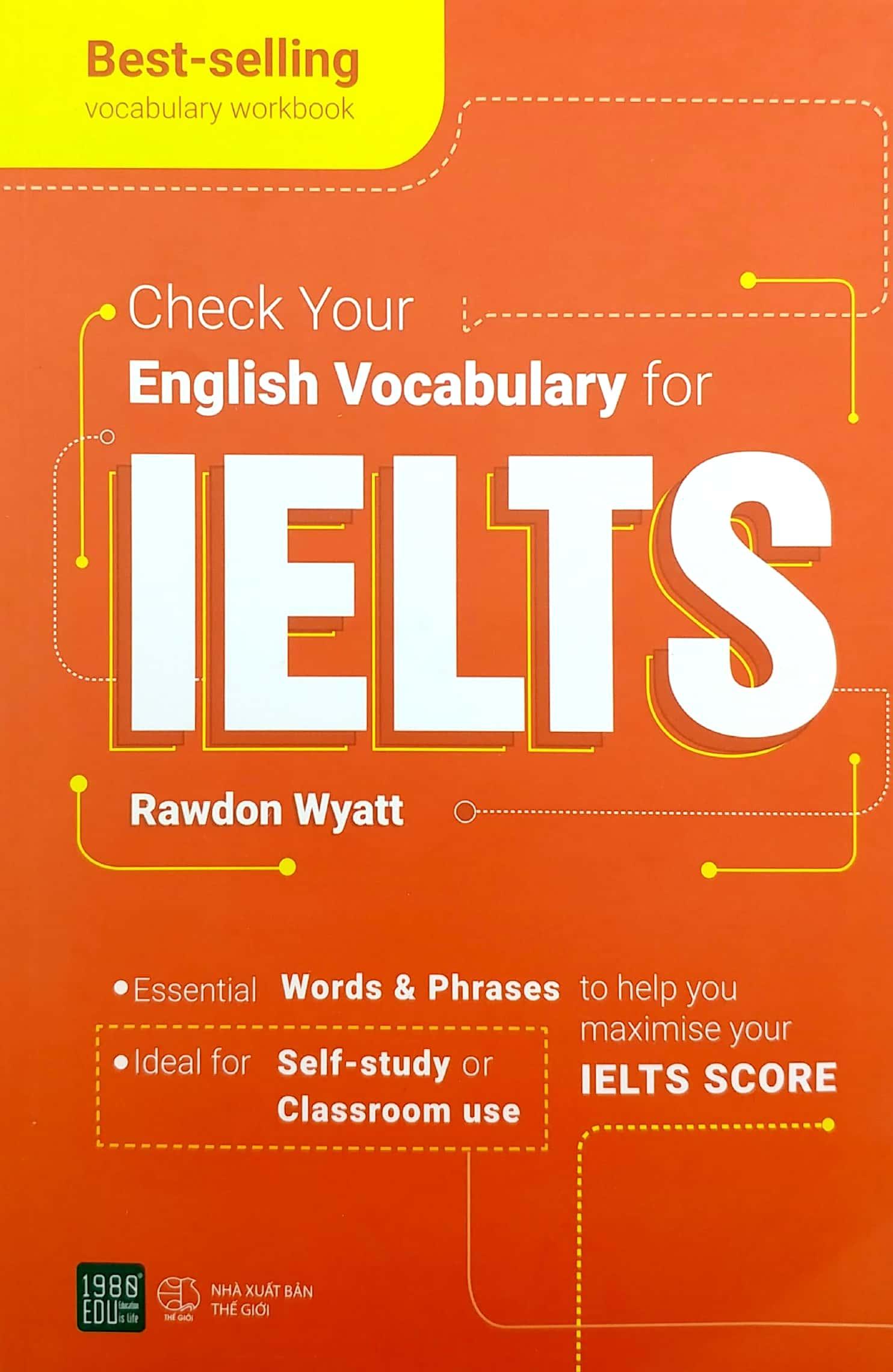 Check Your English Vocabulary For Ielts (Tái Bản 2022)