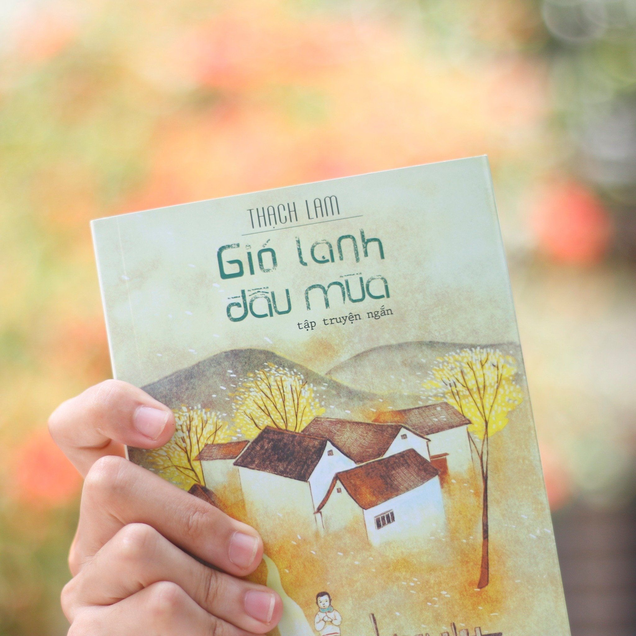 Gió Lạnh Đầu Mùa (Tập Truyện Ngắn)