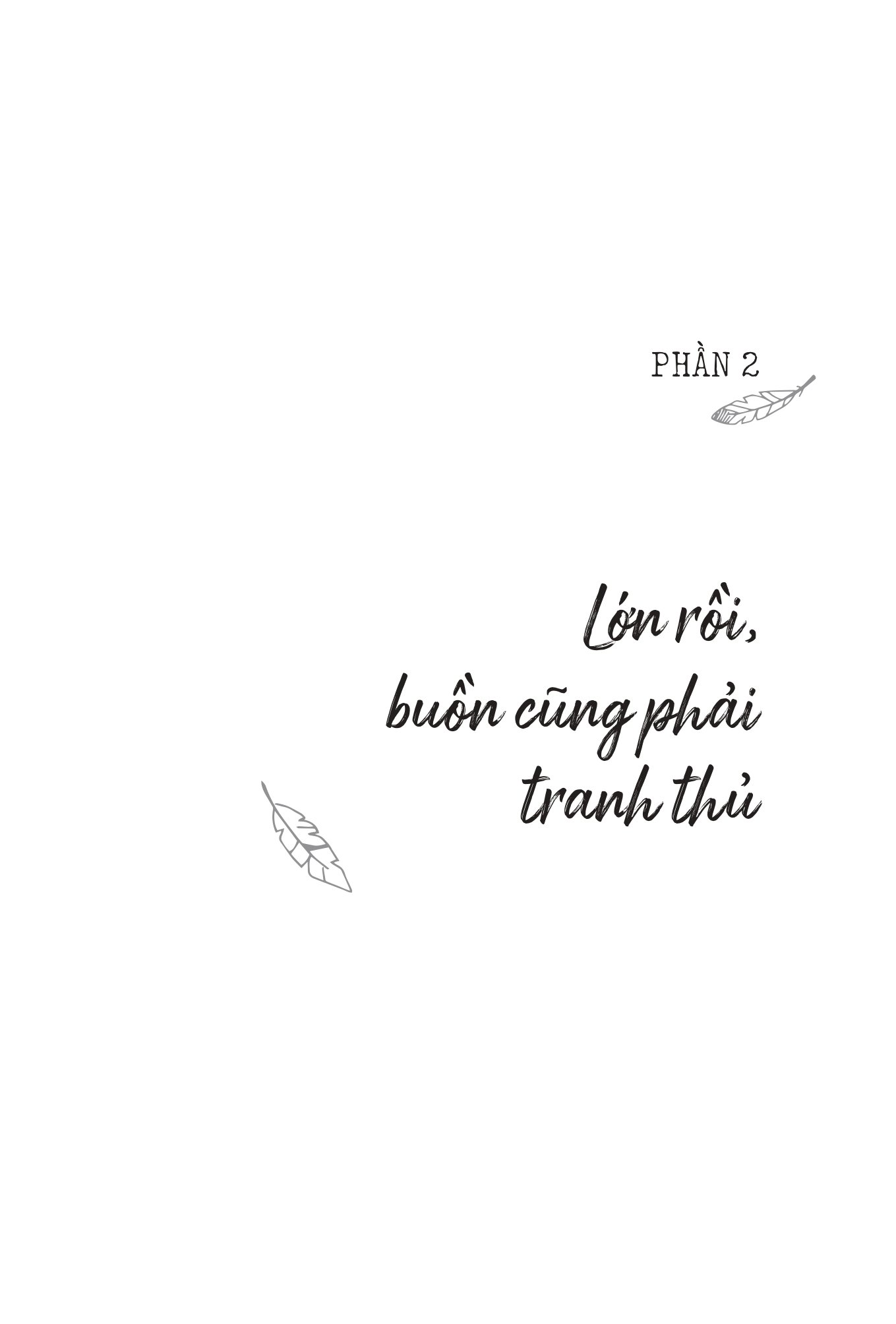Sách Càng Lớn Càng Trở Thành Đứa Trẻ Hiểu Chuyện - Đoàn Đoàn