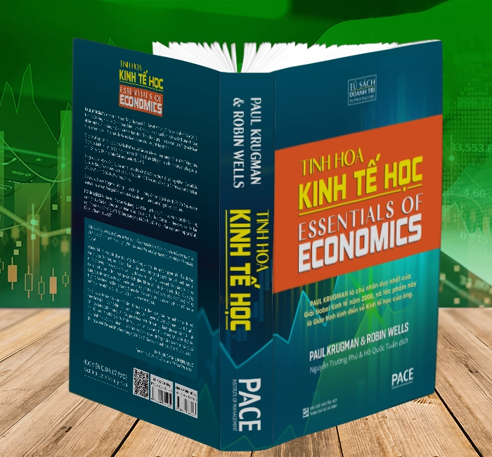 Tinh Hoa Kinh Tế Học (Essentials Of Economics) - Paul Krugman, Robin Wells - PACE Books
