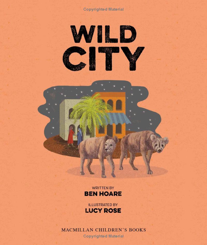 Wild City: Meet The Animals Who Share Our City Spaces