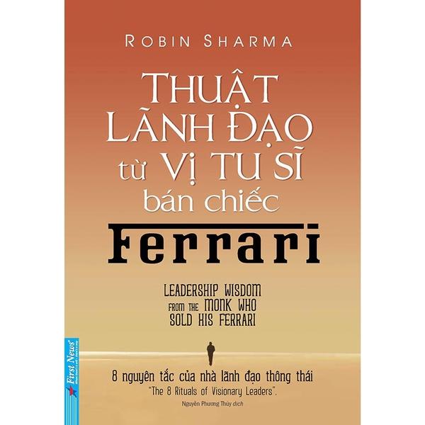 Combo Thuật Lãnh Đạo Từ Vị Tu Sĩ Bán Chiếc Ferrari + Người Giàu Có Nhất Thành Babylon - Bản Quyền