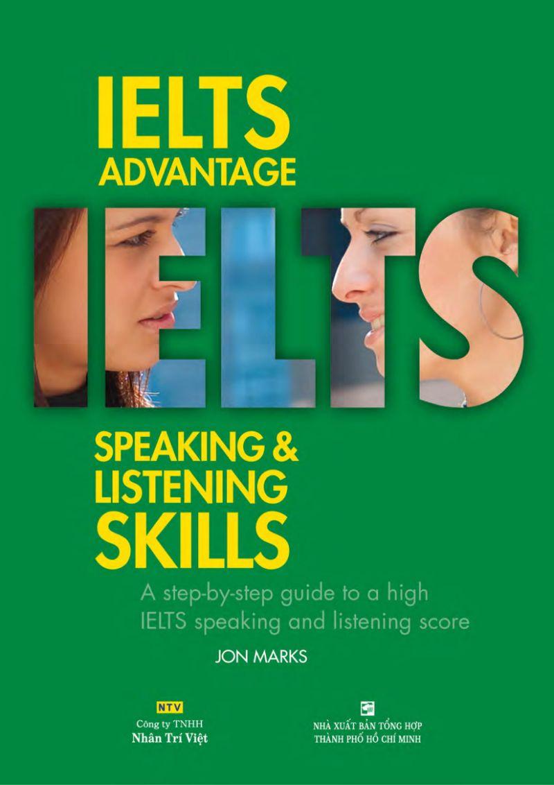 IELTS Advantage Speaking & Listening Skills (Kèm CD)