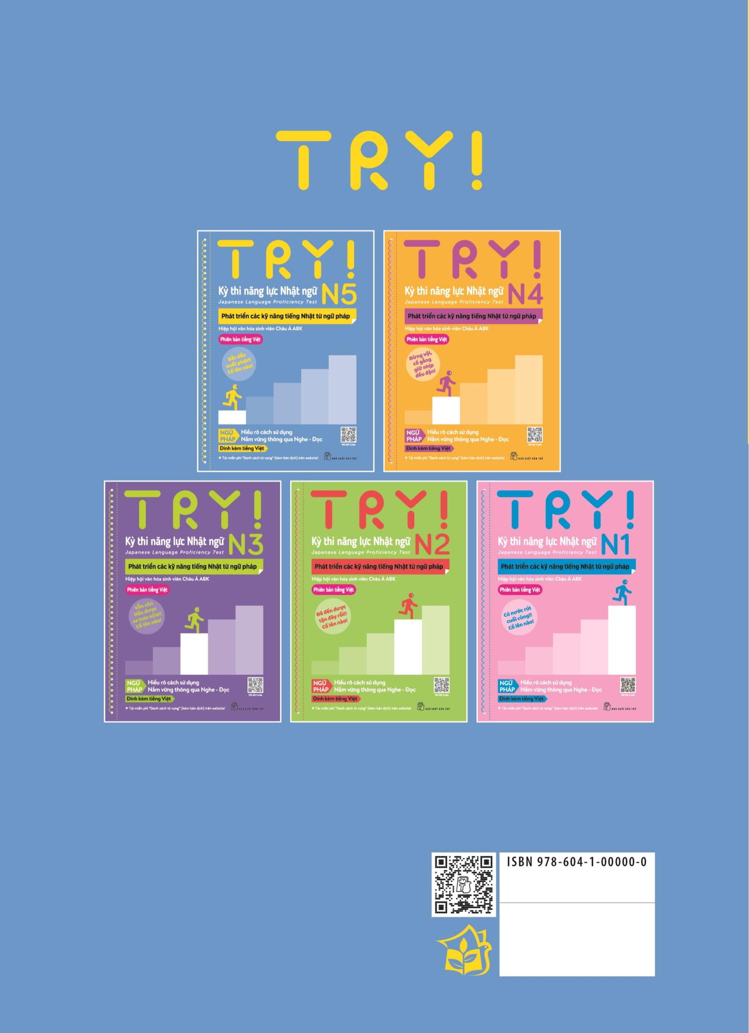 Try! Kỳ Thi Năng Lực Nhật Ngữ N5 - Phát Triển Các Kỹ Năng Tiếng Nhật Từ Ngữ Pháp (Phiên Bản Tiếng Việt)