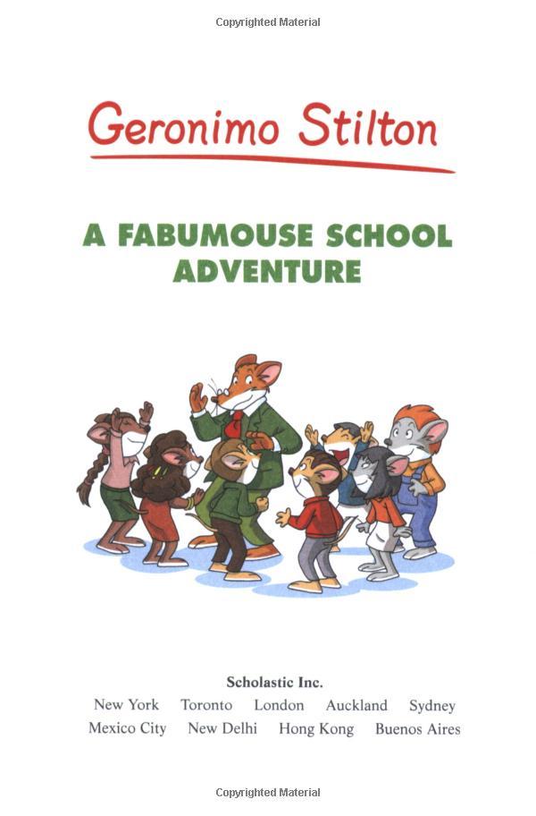 Geronimo Stilton 38: A Fabumouse School Adventure