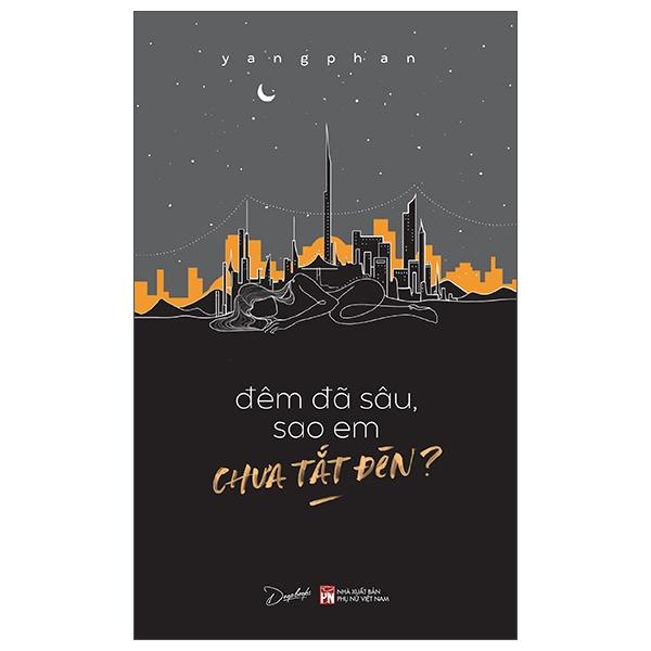 Đêm Đã Sâu, Sao Em Chưa Tắt Đèn? - Tặng Kèm Bookmark + Postcard