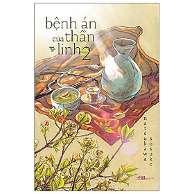 Bệnh Án Của Thần Linh 2