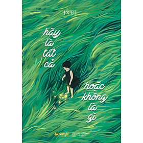 Hãy Là Tất Cả, Hoặc Không Là Gì _TIME