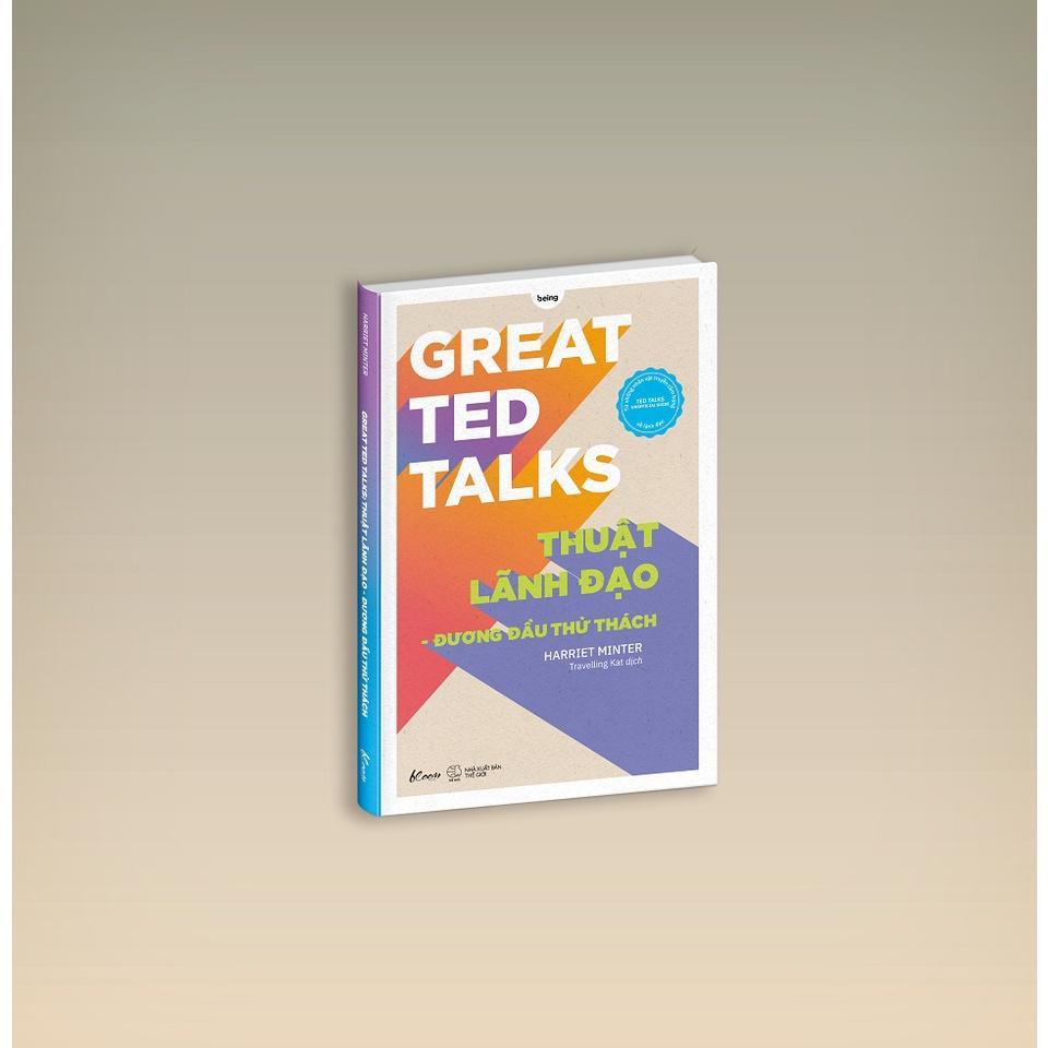Sách Great TED Talks: Thuật Lãnh Đạo – Đương Đầu Thử Thách - Bản Quyền