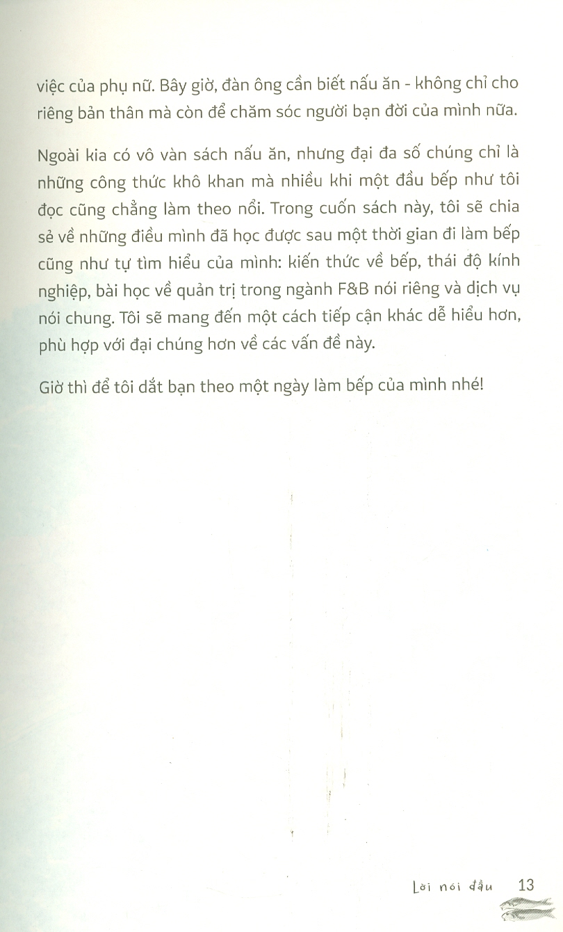 Một Ngày Cùng Chef - Cuộc Sống Của Người Tạo Ra Hương Vị (Tạp Bút)