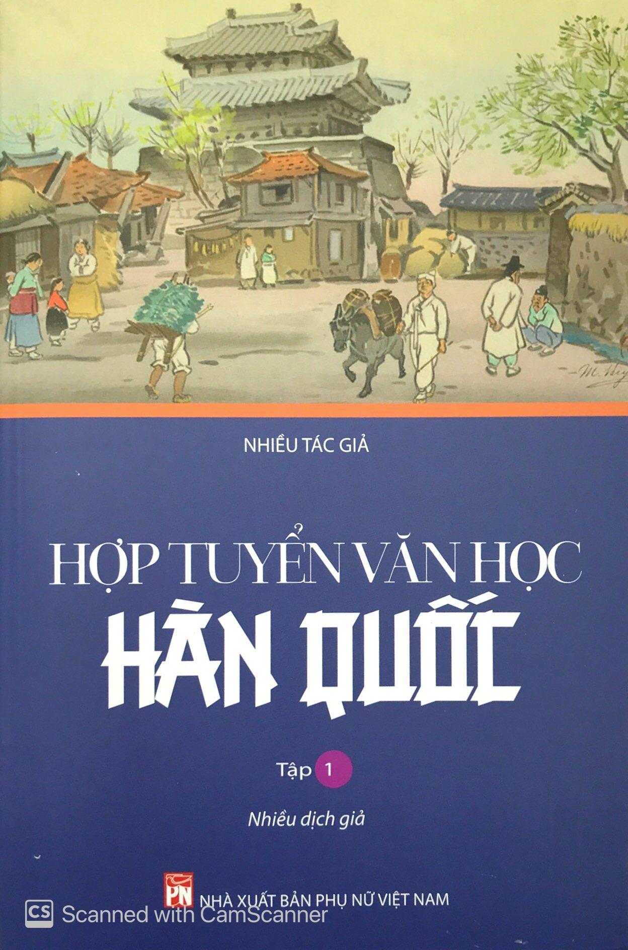Hợp Tuyển Văn Học Hàn Quốc - Tập 1